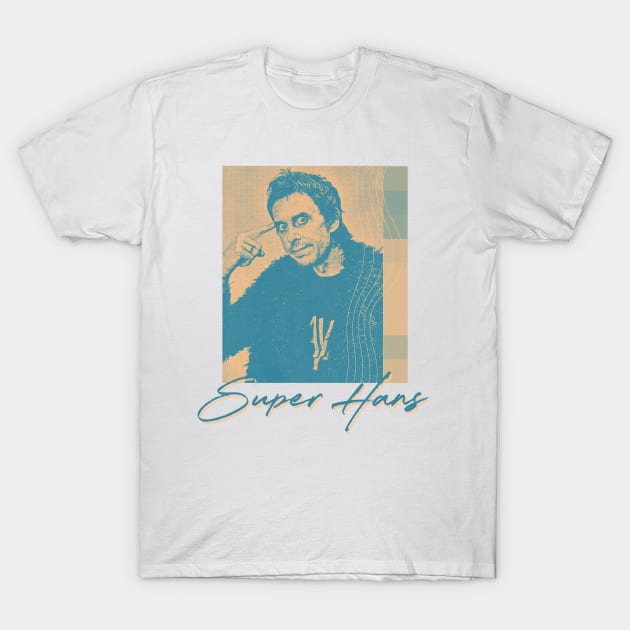 Super Hans //2 Aesthetic FanArt Design T-Shirt by unknown_pleasures